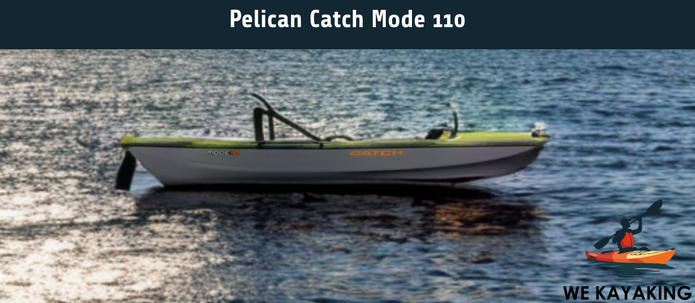 Pelican Catch Mode 110