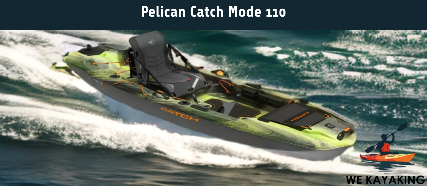 Pelican Catch Mode 110