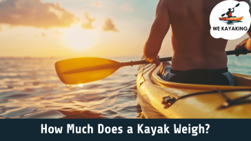 Weight of kayak
